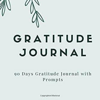 Diario quotidiano della gratitudine: diario della gratitudine di 90 giorni con suggerimenti