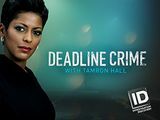 Deadline Crime con Tamron Hall 