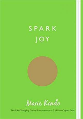 Spark Joy: una guida illustrata all'arte giapponese del riordino